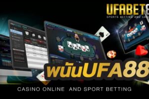 เว็บ พนันufa888 เว็บพนันออนไลน์ที่ดีที่สุดในปี 2022 เว็บตรงไม่ผ่านเอเย่นต์