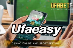เว็บพนันUfaeasy เว็บพนันออนไลน์สร้างกำไรหลักล้านได้ง่าย ๆ